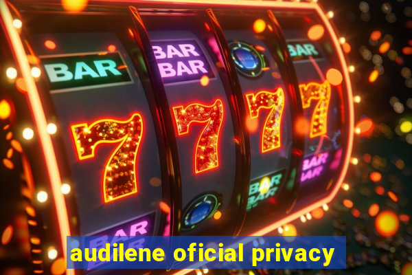 audilene oficial privacy